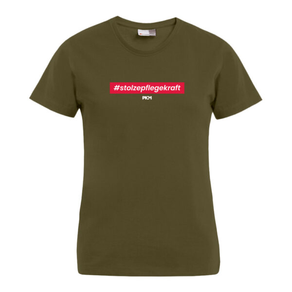 T-Shirt slim [W] #stolzepflegekraft