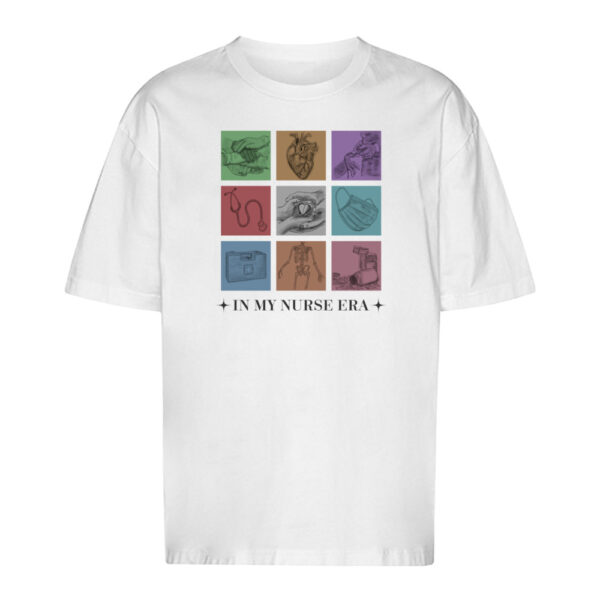 T-Shirt oversized [U] "In my nurse era"